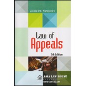 Asia Law House's Law of Appeals by Justice P. S. Narayana